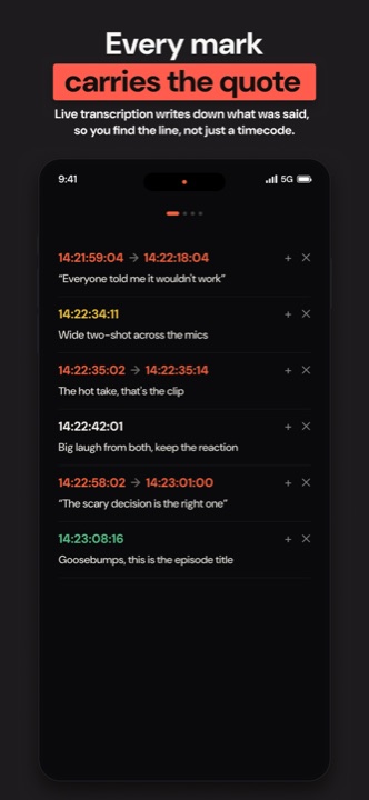 Every mark carries the quote, so you find the line, not just a timecode.